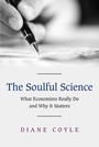 Cover: The Soulful Science - Princeton University Press