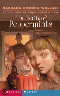 Enlarge image Cover: The Perils of Peppermints - Aladdin
