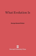 Cover: What Evolution Is - Harvard University Press