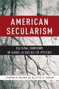 Enlarge image Cover: American Secularism - New York University Press