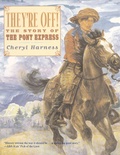Cover: They're Off!: The Story of the Pony Express - Simon & Schuster Ltd