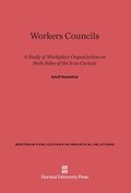 Cover: Workers Councils - Harvard University Press