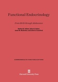 Cover: Functional Endocrinology from Birth Through Adolescence - Harvard University Press