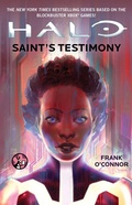 Cover: Halo: Saint's Testimony - Regan Arts;Gallery Books