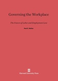 Cover: Governing the Workplace - Harvard University Press