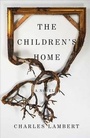 Cover: The Children's Home - Scribner Book Company