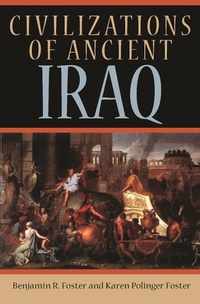 Enlarge image Cover: Civilizations of Ancient Iraq - Princeton University Press