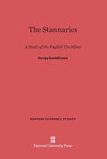 Cover: The Stannaries - Harvard University Press