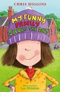 Cover: My Funny Family Saves the Day - Hodder Children's Books