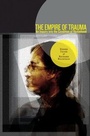 Cover: The Empire of Trauma - Princeton University Press