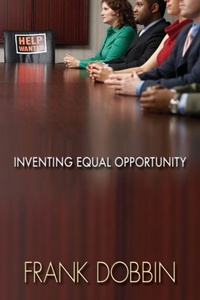 Enlarge image Cover: Inventing Equal Opportunity - Princeton University Press