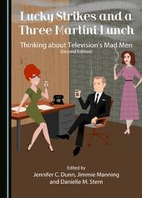 Abbildung von: Lucky Strikes and a Three Martini Lunch - Cambridge Scholars Publishing