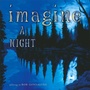 Cover: Imagine a Night - Atheneum Books for Young Readers