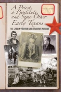 Cover: Priest, a Prostitute, and Some Other Early Texans - Two Dot Books