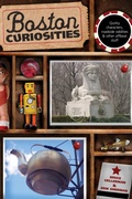 Cover: Boston Curiosities - Globe Pequot Press