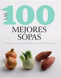 Abbildung von: Las 100 Mejores Sopas - PARRAGON