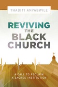 Cover: Reviving the Black Church - Broadman & Holman Publishers