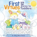 Cover: First Virtues - Broadman & Holman Publishers