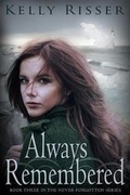 Cover: Always Remembered - Clean Teen Publishing