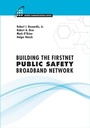 Cover: Building the FirstNet Public Safety Broadband Network - Artech House