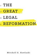 Cover: The Great Legal Reformation - American Bar Association