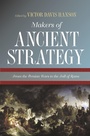 Cover: Makers of Ancient Strategy - Princeton University Press