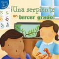 Cover: Una Serpiente En Tercer Grado - Little Birdie Books