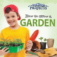 Enlarge image Cover: How to Grow a Garden - Rourke Educational Media