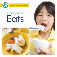 Enlarge image Cover: Everyone Eats - Rourke Educational Media