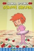 Cover: Shaky, Breaky School Sleuth - Rourke Educational Media