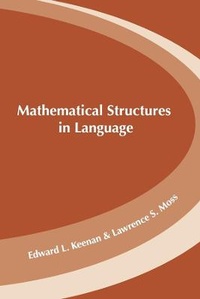 Enlarge image Cover: Mathematical Structures in Languages - Centre for the Study of Language & Information