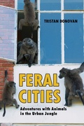 Cover: Feral Cities - Chicago Review Press