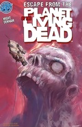 Cover: Planet of the Living Dead: Escape from the Planet of the Living Dead #4 - Antarctic Press;Planet of the Living Dead: Escape from the Planet of the Living Dead