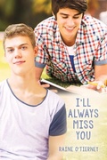 Cover: I'll Always Miss You - Harmony Ink Press