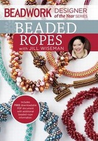 Enlarge image Cover: Beadwork Designer of the Year - Beaded Ropes with Jill Wiseman - Interweave Press