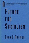 Cover: A Future for Socialism - Harvard University Press