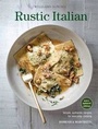 Cover: Rustic Italian - Weldon Owen, Incorporated
