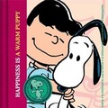Cover: Peanuts: Happiness is a Warm Puppy - Cider Mill Press Book Publishers LLC