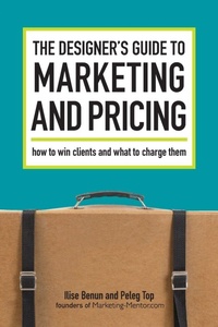 Enlarge image Cover: The Designer's Guide to Marketing and Pricing - How Design Books