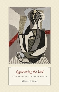 Abbildung von: Questioning the Veil - Princeton University Press