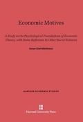 Cover: Economic Motives - Harvard University Press