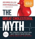 Cover: The Great Cholesterol Myth Now Includes 100 Recipes for Preventing and Reversing Heart Disease - Fair Winds Press