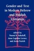Cover: Gender and Text in Modern Hebrew and Yiddish Literature - Harvard University Press