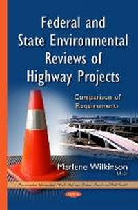 Abbildung von: Federal & State Environmental Reviews of Highway Projects - Nova Science Publishers Inc