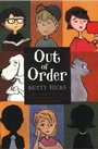 Cover: Out of Order - Roaring Brook Press