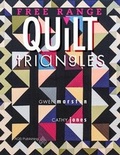 Cover: Free Range Triangle Quilts - American Quilter's Society