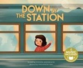 Cover: Down by the Station - Cantata Learning