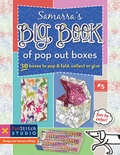Cover: Samarra's Big Book of Pop Out Boxes - C&T Publishing