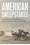 Cover: American Sweepstakes - University Press of New England