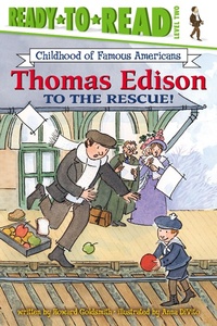 Enlarge image Cover: Thomas Edison to the Rescue! - Simon & Schuster Ltd